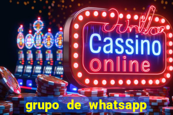 grupo de whatsapp de putaria